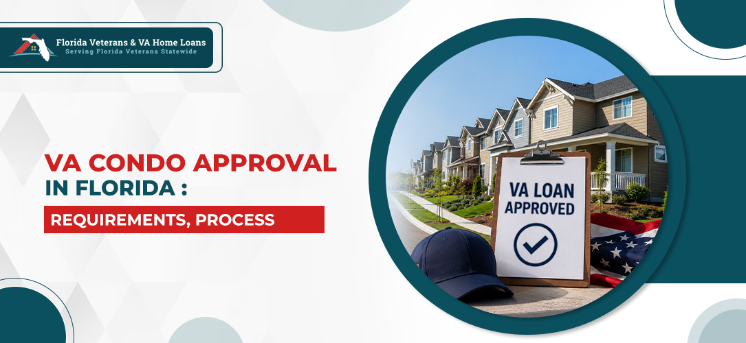 VA Condo Approval In Florida