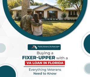 Buying a Fixer-Upper with a VA Loan in Florida - VA Loans Florida - VA Loans Florida Buying a Fixer-Upper with a VA Loan in Florida