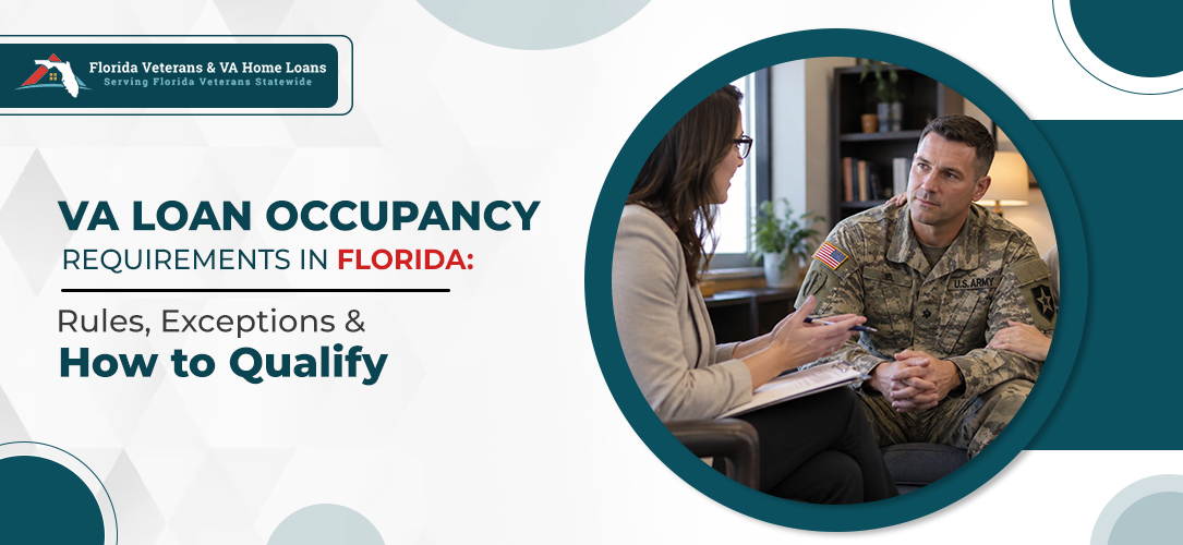 VA Loan Occupancy Requirements in Florida